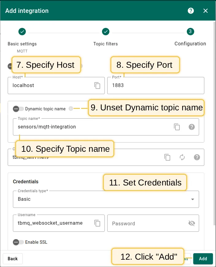 Specify Host, Port, Credentials and Topic name, then click Add
