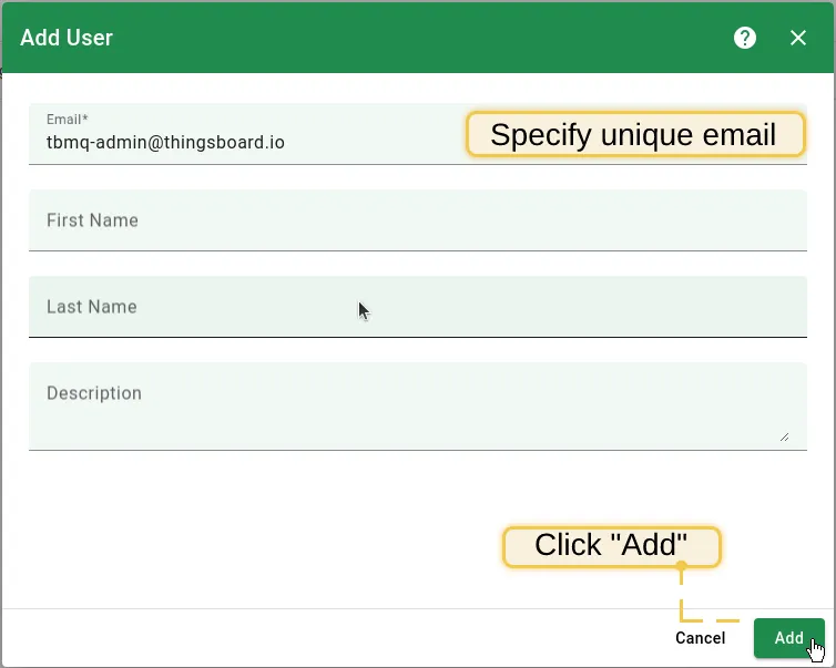Provide email and optional fields, then click Add