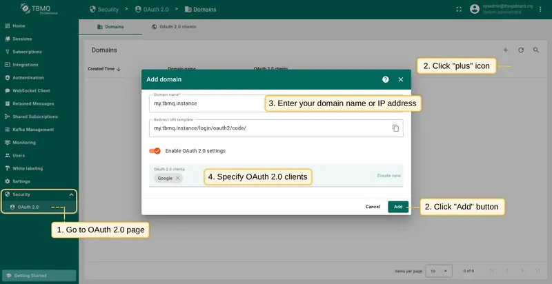 Add a new domain on the OAuth 2.0 Domains tab