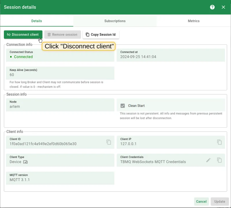Click Disconnect client button to disconnect a connected client