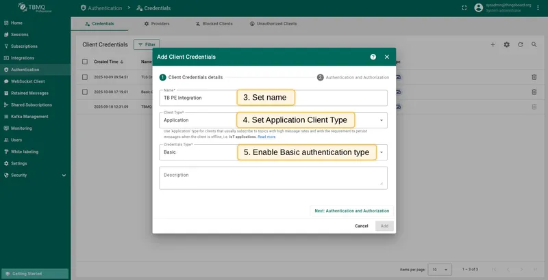 Enter credential name, select Application client type and Basic authentication