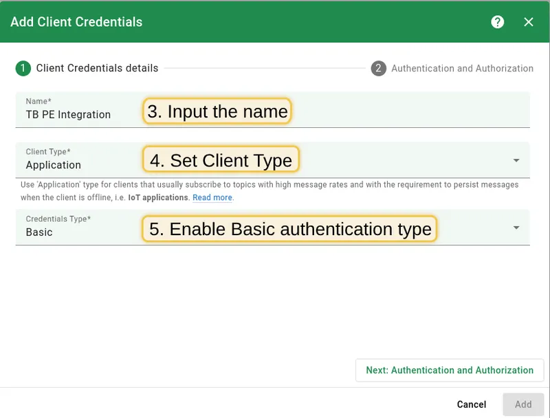 Enter credential name, select Application client type and Basic authentication